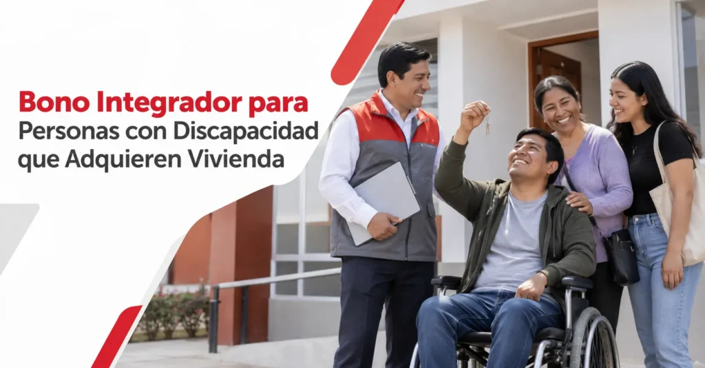 Bono Integrador de para personas con discapacidad que adquieren vivienda